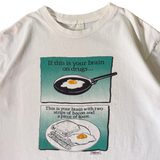 Vintage “Brain on Drugs” T-Shirt X-Large (1990s)